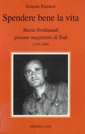 Spendere bene la vita